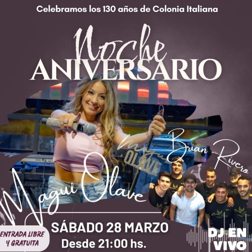 Celebramos los 130 a&ntilde;os de colonia Italiana.