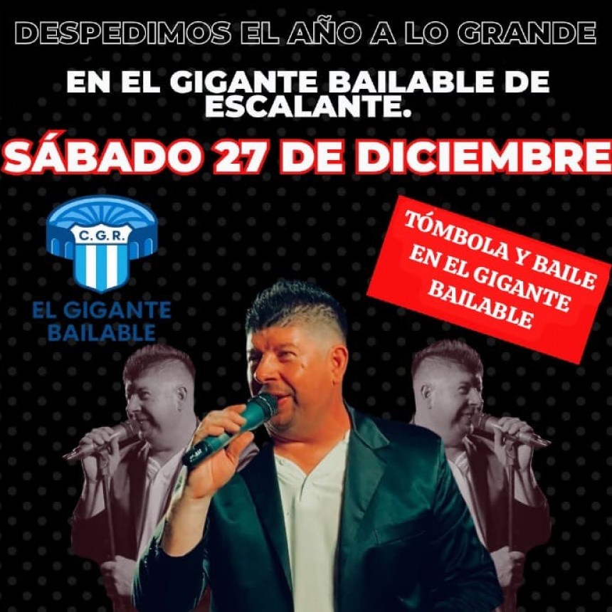 Despedida de año a lo grande en el Gigante Bailable de Escalante